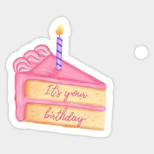 It’s your birthday Sticker